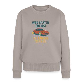 „Spätbremsen – Schnellbleiben“ | Retro Car Design - Frauen Premium Bio Pullover - Taupe - Vorne - Julia (174cm)
