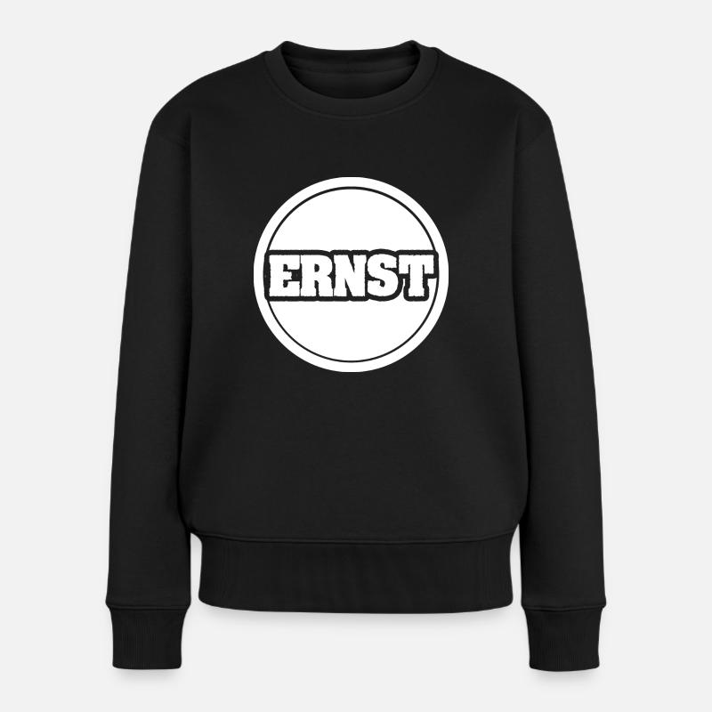 Ernst als Vorname - Frauen Premium Bio Pullover - Schwarz
