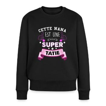 Tatie super, idée cadeau tata citation famille - Pull Premium bio Femme - noir - Devant - Julia (174cm)