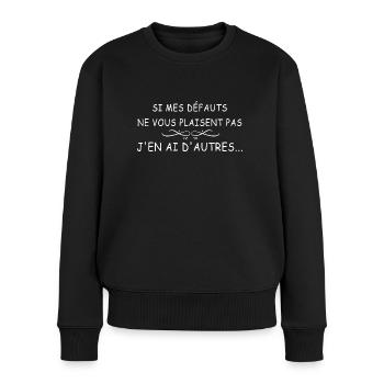 Mes défauts A Moi Cadeau Femme - Pull Premium bio Femme - noir - Devant - Julia (174cm)