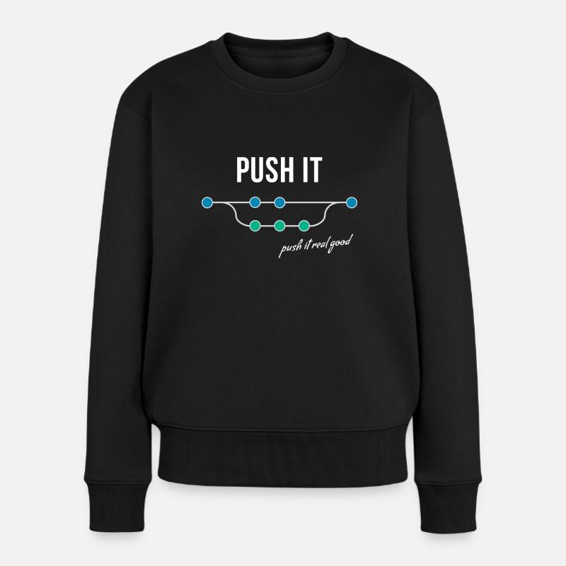 Push it - Frauen Premium Bio Pullover - Schwarz