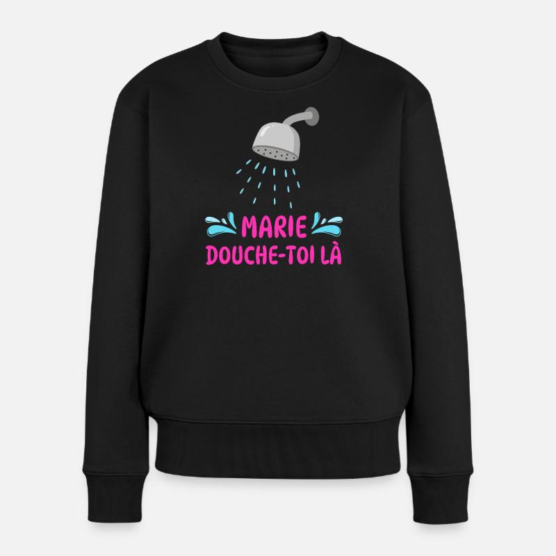 Marie douche-toi là - Pull Premium bio Femme - noir