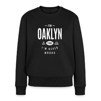 Oaklyn Personalized Name - Women's Premium Organic Jumper - black - Front - Julia (174cm)