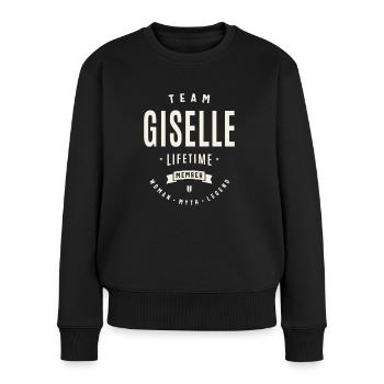 Team Giselle Lebenslanges Mitglied Lustiger Name Giselle - Frauen Premium Bio Pullover - Schwarz - Vorne - Julia (174cm)