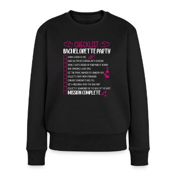 Bachelorette Party Checkliste - Frauen Premium Bio Pullover - Schwarz - Vorne - Julia (174cm)