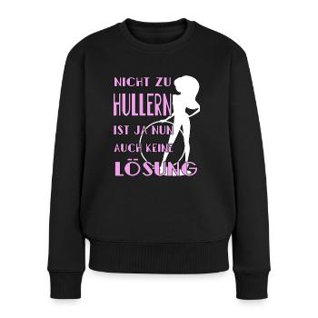 hulahoop girl hullern rosa hula keine lösung - Frauen Premium Bio Pullover - Schwarz - Vorne - Julia (174cm)