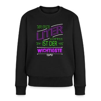 bday tasse verschlafen geburtstagsgeschenkidee - Frauen Premium Bio Pullover - Schwarz - Vorne - Julia (174cm)