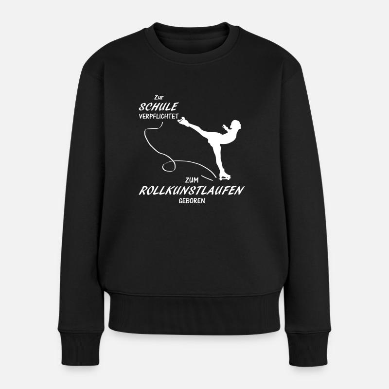 Zur Schule verpflichtet Rollkustlaufen - Frauen Premium Bio Pullover - Schwarz