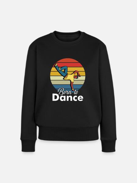 Breakdance - Breakdancer - Breakdancing - BBoy - Frauen Premium Bio Pullover - Schwarz