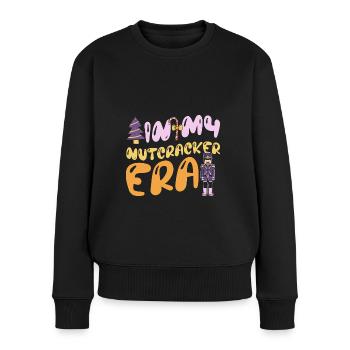 Weihnachten Xmas Spruch In My Nutcracker Era - Frauen Premium Bio Pullover - Schwarz - Vorne - Julia (174cm)