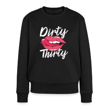 Dirty Thirty 30e anniversaire 30 ans Bday - Pull Premium bio Femme - noir - Devant - Julia (174cm)