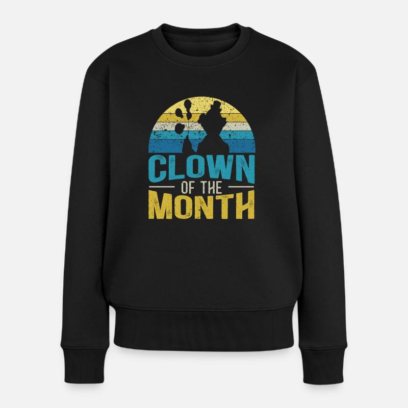 Clown des Monats Circus Geburtstagsparty Clown - Frauen Premium Bio Pullover - Schwarz