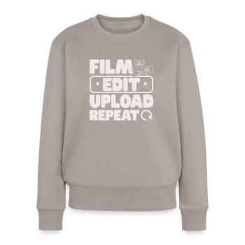 Filmbearbeitung Upload Repeat Content Creator Vlogger - Frauen Premium Bio Pullover - Taupe - Vorne - Julia (174cm)