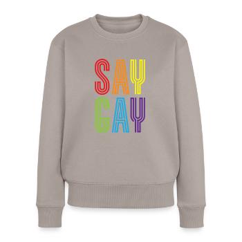 Gay Rights Rainbow Pride Month LGBTQ Gay Pride - Frauen Premium Bio Pullover - Taupe - Vorne - Julia (174cm)