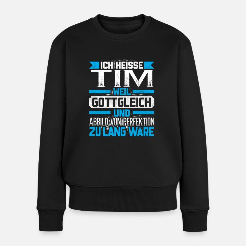 TIM - Gottgleich - Frauen Premium Bio Pullover - Schwarz