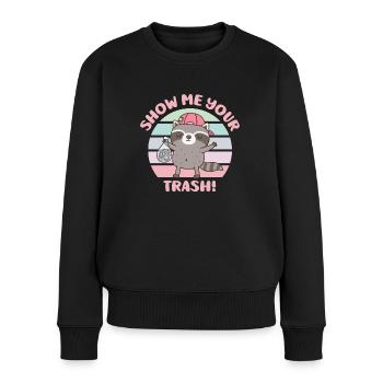 Süßer Waschbär Zeig mir deinen Müll - Frauen Premium Bio Pullover - Schwarz - Vorne - Julia (174cm)