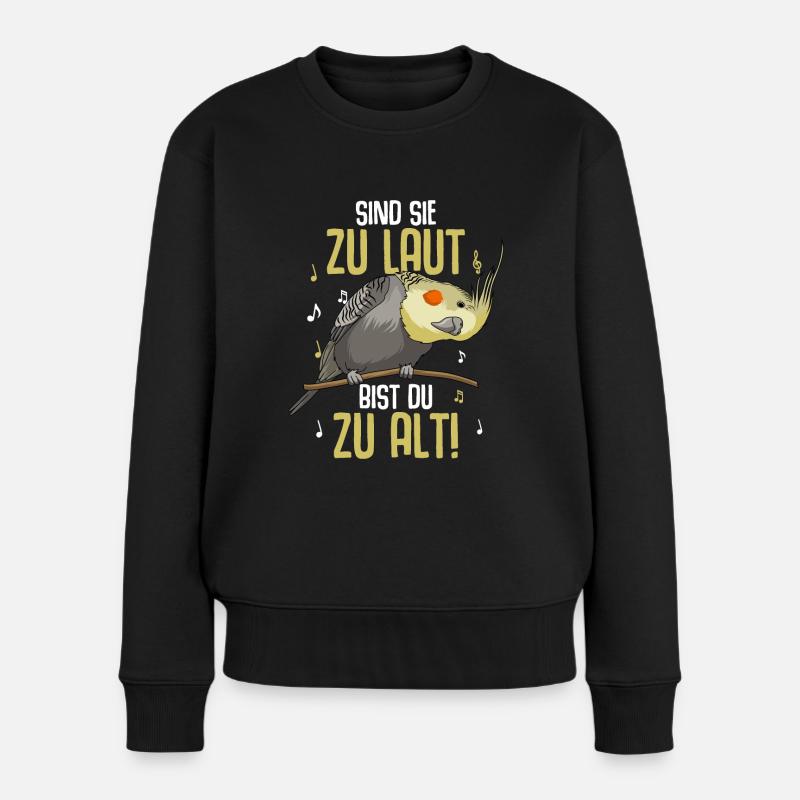 Nymphensittich Spruch Lustig Papagei - Frauen Premium Bio Pullover - Schwarz