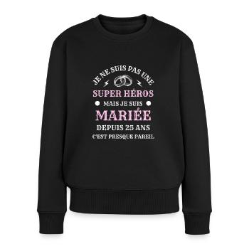 25 ans de mariage humour mariée cadeau drôle - Pull Premium bio Femme - noir - Devant - Julia (174cm)