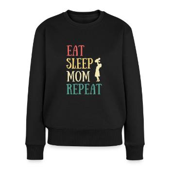 eat sleep mom humor mom baby gift schwangerschaft - Frauen Premium Bio Pullover - Schwarz - Vorne - Julia (174cm)