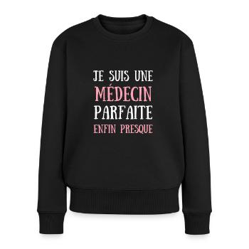 medecin parfaite humour docteur femme idée cadeau - Pull Premium bio Femme - noir - Devant - Julia (174cm)