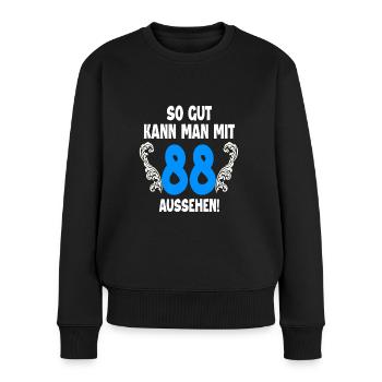 88. Geburtstag - Frauen Premium Bio Pullover - Schwarz - Vorne - Julia (174cm)