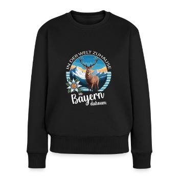 In der Welt zuhause. In Bayern dahoam. Heimatliebe - Frauen Premium Bio Pullover - Schwarz - Vorne - Julia (174cm)