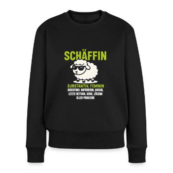 Schaf Spruch Schäffin Lustig Geschenkidee Schafe - Frauen Premium Bio Pullover - Schwarz - Vorne - Julia (174cm)