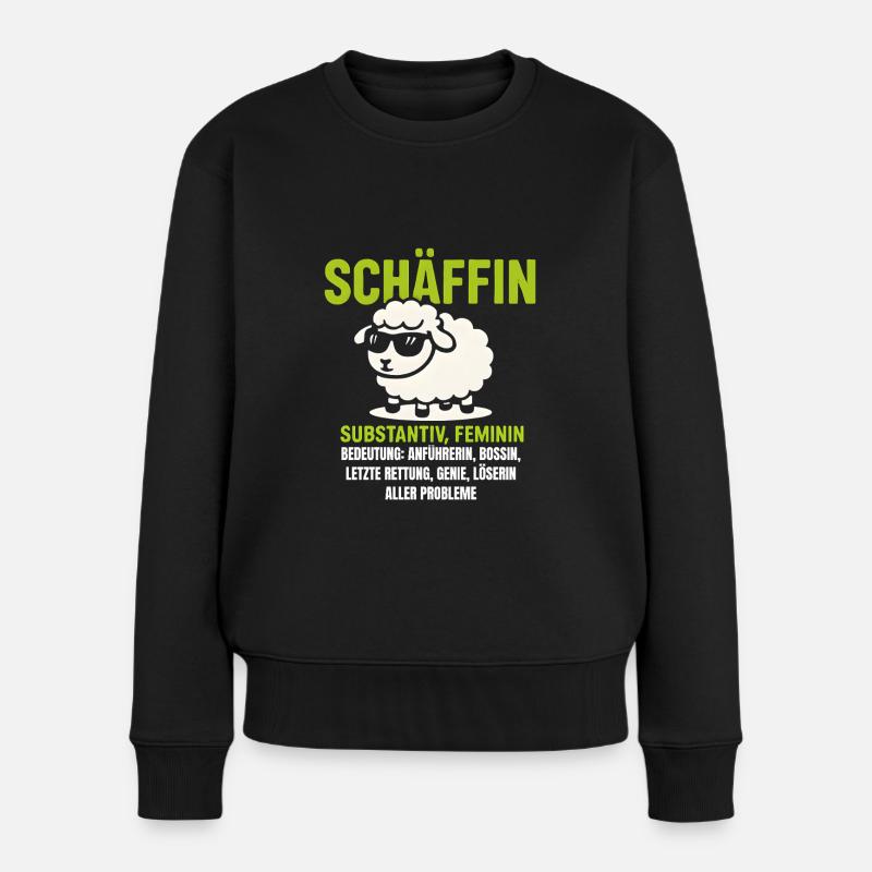 Schaf Spruch Schäffin Lustig Geschenkidee Schafe - Frauen Premium Bio Pullover - Schwarz