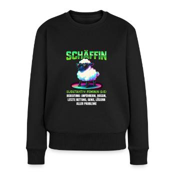 Schaf Spruch Schäffin Lustig Geschenkidee Schafe - Frauen Premium Bio Pullover - Schwarz - Vorne - Julia (174cm)