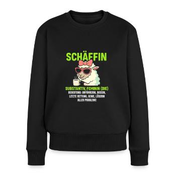 Schaf Spruch Schäffin Lustig Geschenkidee Schafe - Frauen Premium Bio Pullover - Schwarz - Vorne - Julia (174cm)