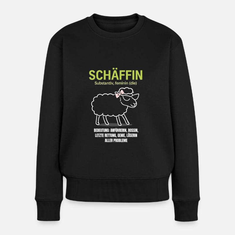 Schaf Spruch Schäffin Lustig Geschenkidee Schafe - Frauen Premium Bio Pullover - Schwarz