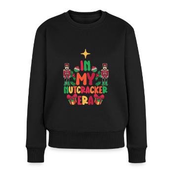 Weihnachten Xmas Spruch In My Nutcracker Era - Frauen Premium Bio Pullover - Schwarz - Vorne - Julia (174cm)