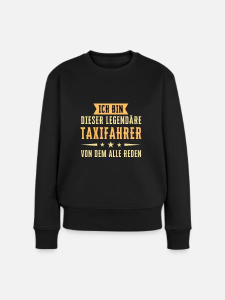Ich bin dieser legendäre Taxifahrer - Frauen Premium Bio Pullover - Schwarz