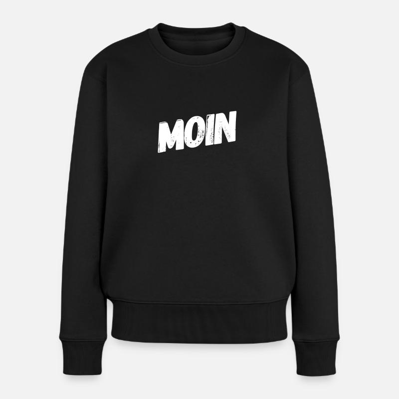 guten Morgen auf norddeutsch - Frauen Premium Bio Pullover - Schwarz