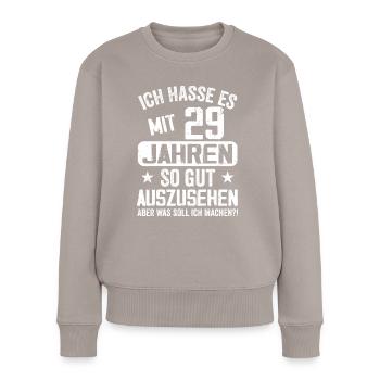 29 Jahre Jung - Vintage Geburtstagsspruch - Frauen Premium Bio Pullover - Taupe - Vorne - Julia (174cm)
