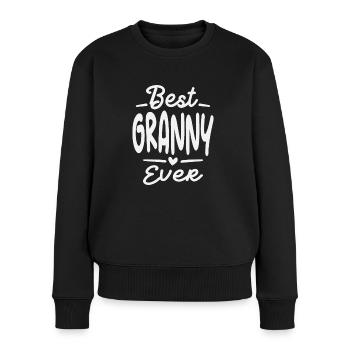 Best Granny Ever Shirt Cool Gifts For Granny - Women's Premium Organic Jumper - black - Front - Julia (174cm)