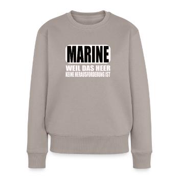 Lustiges Bundeswehr Soldaten - Frauen Premium Bio Pullover - Taupe - Vorne - Julia (174cm)