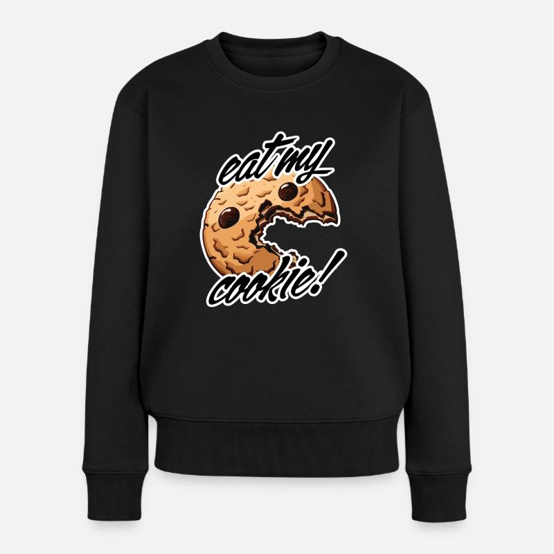 eat my cookie - Frauen Premium Bio Pullover - Schwarz