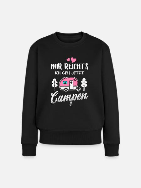Mir reicht ich geh Campen Wohnwagen Camping - Frauen Premium Bio Pullover - Schwarz