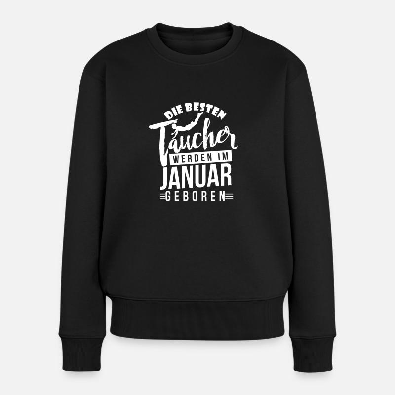 Tauchen - Taucher - Geburtstagsshirt Januar - Frauen Premium Bio Pullover - Schwarz