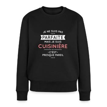 Je ne suis pas parfaite mais je suis cuisinière - Pull Premium bio Femme - noir - Devant - Julia (174cm)