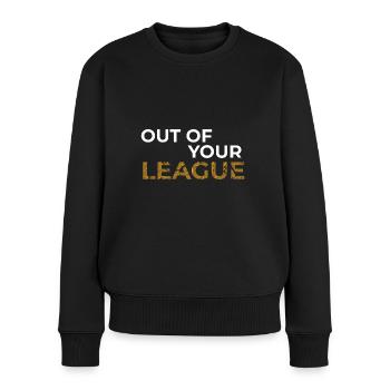Out of your league, For legends | It's all about skill - Women's Premium Organic Jumper - black - Front - Julia (174cm)