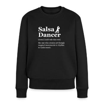 Salsa Tänzer Definition Latein Tanz Salsa - Frauen Premium Bio Pullover - Schwarz - Vorne - Julia (174cm)