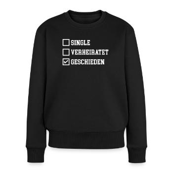 Geschieden Checkliste Scheidung Beziehungsstatus - Frauen Premium Bio Pullover - Schwarz - Vorne - Julia (174cm)