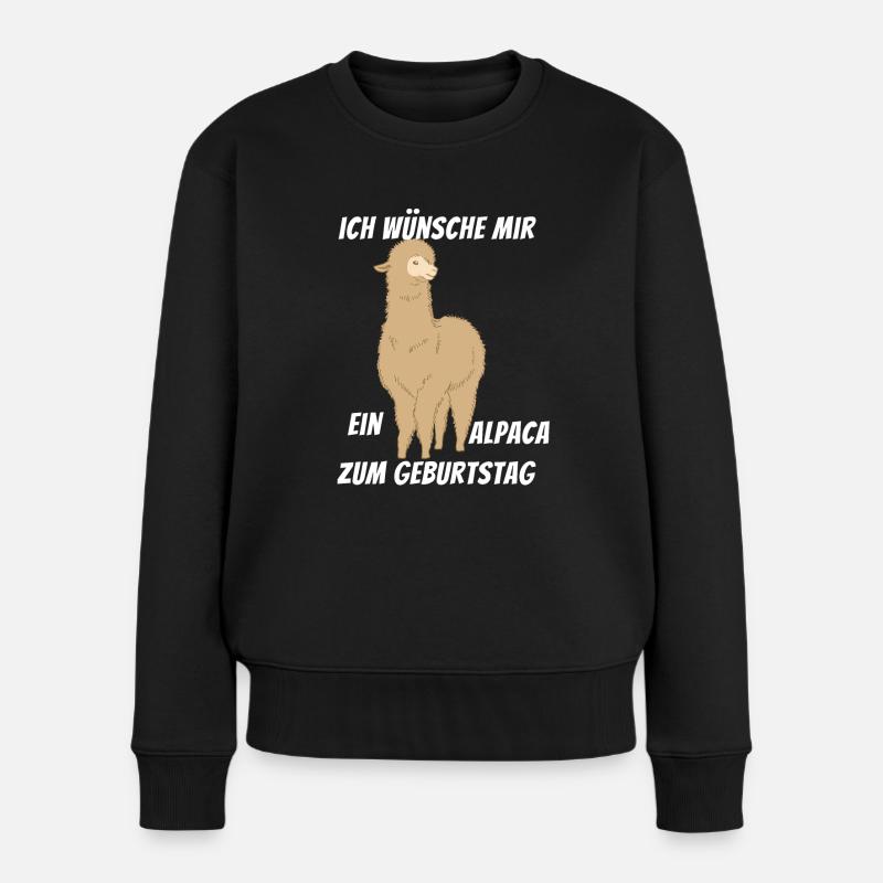 Ich wünsche mir ein Alpaka zum Geburtstag Alpaca - Frauen Premium Bio Pullover - Schwarz
