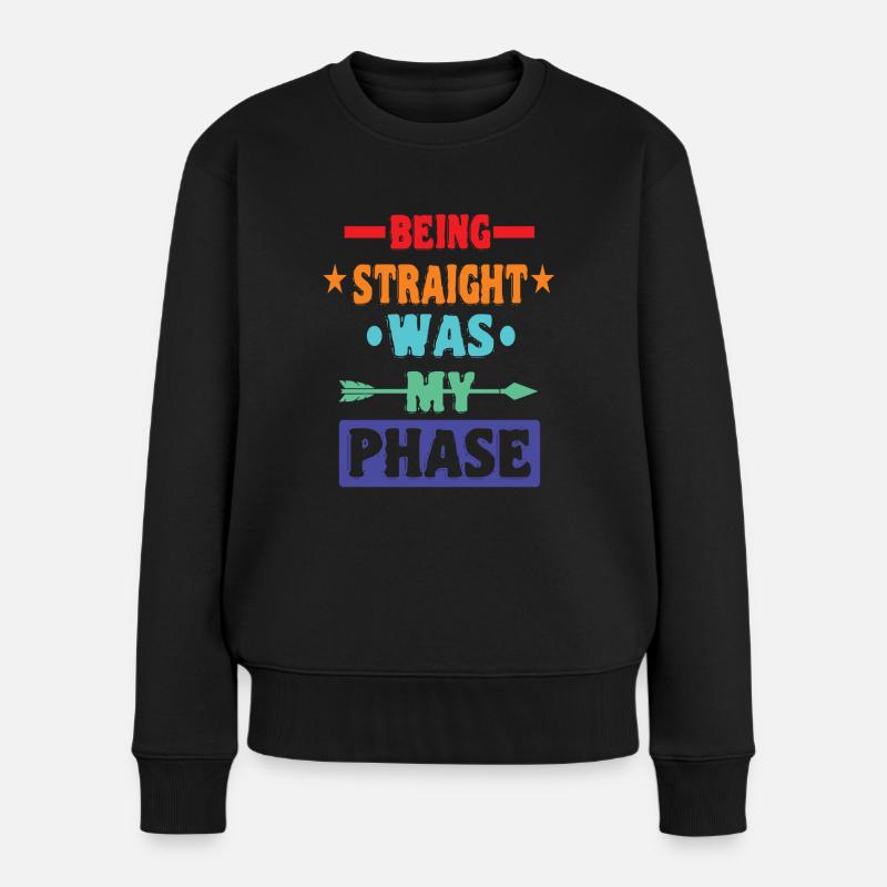Nicht schwul zu sein war meine Phase - Frauen Premium Bio Pullover - Schwarz