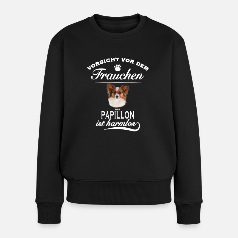 Vorsicht vor dem Frauchen - Papillon ist harmlos - Frauen Premium Bio Pullover - Schwarz