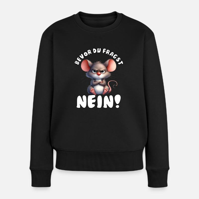 Lustige Maus mit Spruch - Frauen Premium Bio Pullover - Schwarz