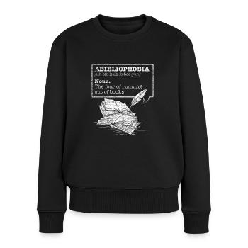 Abibliophobia Geschenk lesen Buch Bücher - Frauen Premium Bio Pullover - Schwarz - Vorne - Julia (174cm)