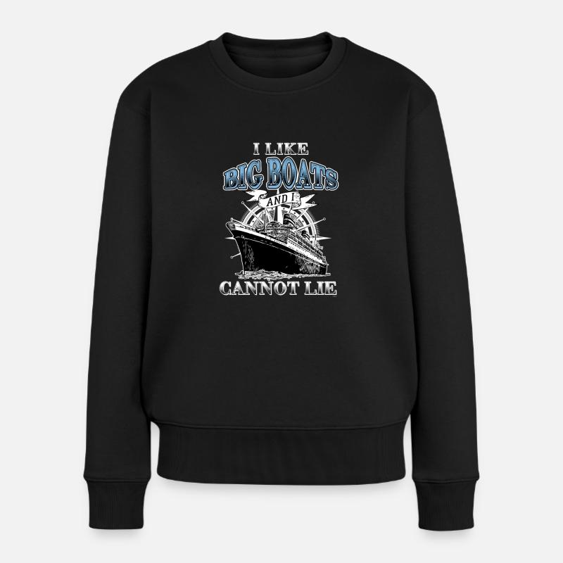 Ich mag große Boote Segelschiff Bootfahren Ozeane Meer - Frauen Premium Bio Pullover - Schwarz